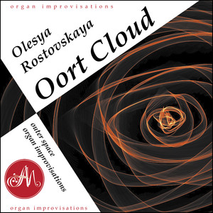 Oort Cloud. Outer Space Organ Improvisations