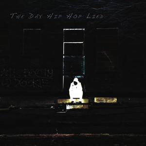 The Day Hip Hop Lied (Andre Salmon, Merac Remix)