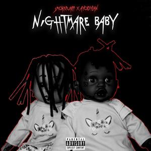 NIGHTMARE BABY (feat. Smokepurpp) [Explicit]