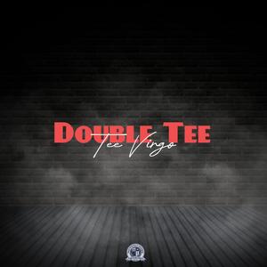 Double Tee (feat. Nicky Jay)