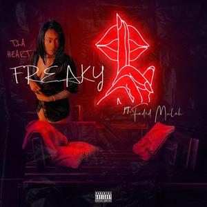 Freaky (feat. Faded Mulah) [Explicit]