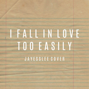 I Fall in Love Too Easily