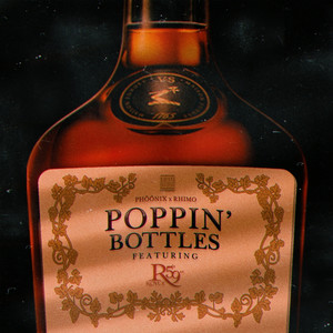 Poppin' Bottles (Explicit)