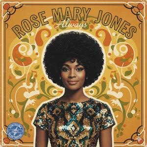 Always (feat. Rose Mary Jones)
