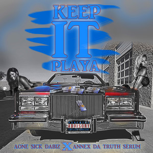 Keep It Playa (Explicit)