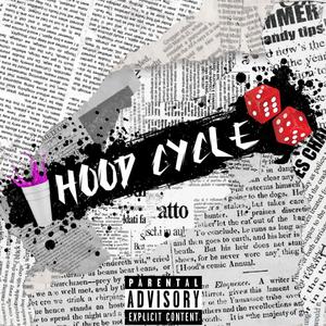 Hood Cycle (feat. Blackmigo) [Explicit]