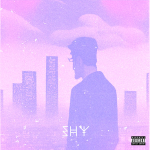Shy (Explicit)