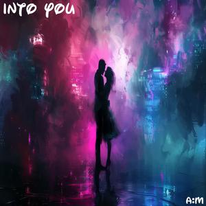 Into You