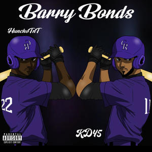 Barry Bonds (feat. Huncho TNT) [Explicit]