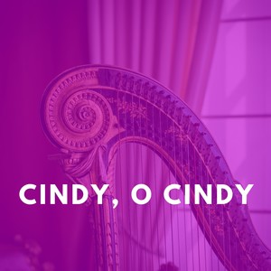 Cindy, O Cindy (Explicit)