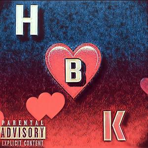 Heart Break Kid (Explicit)