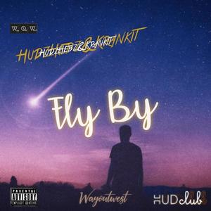 Fly By (feat. Krankit) [Explicit]