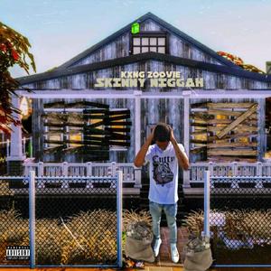 Skinny Niggah (Explicit)