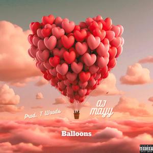 Balloons (Explicit)