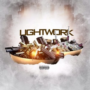 Light Work (Explicit)