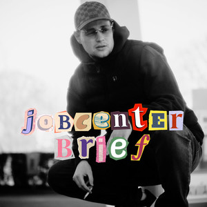 Jobcenter Brief (Explicit)