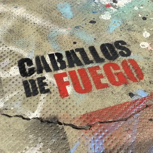 Caballos de Fuego (feat. Comandante)