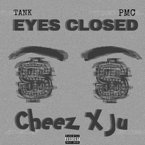 Eyes Closed (Explicit)