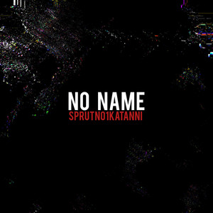 No Name (Explicit)