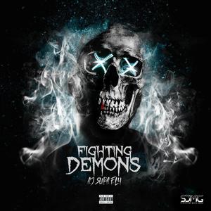 Fighting Demons (Explicit)