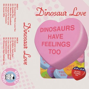 Dinosaurs Have Feelings Too