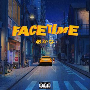 facetime (Explicit)