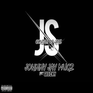 Couple Of JS (feat. Geechy) (Explicit)