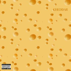 CHEDDAR (feat. Coco O4our) (Explicit)