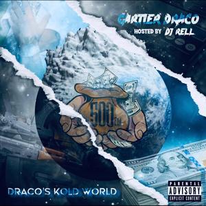 Dracos Kold World (Explicit)