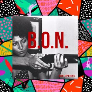 B.O.N. (Explicit)