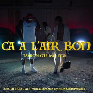 Ça à L'air Bon (feat. LV3K)