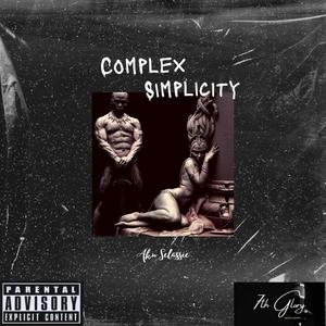 Complex Simplicity (Explicit)