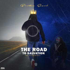 The Road to Salvation