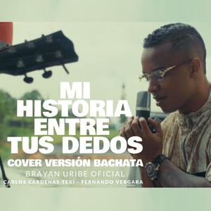 Mi historia entre tus dedos (Bachata)