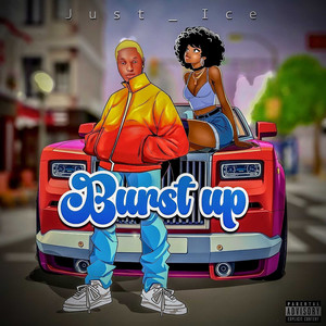 Burst Up (Explicit)