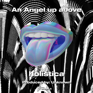 An Angel up above (Explicit)