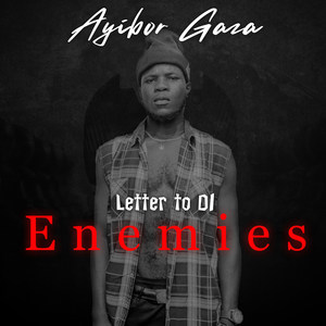 Letter to DI Enemies