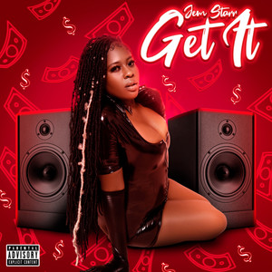 GET IT (Explicit)