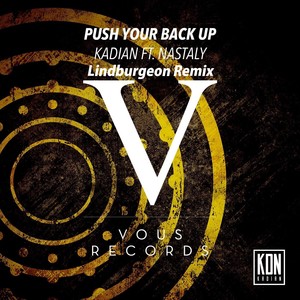 Push Your Back Up (Lindburgeon Remix)