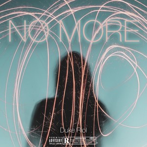 No More (Explicit)