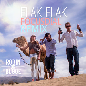 Elak Elak (Focusdial Remix)