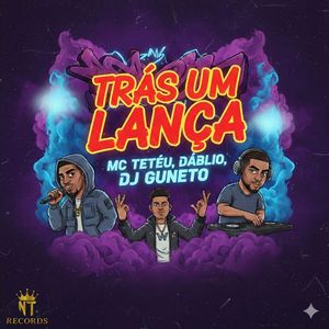 trás um lança (Explicit)