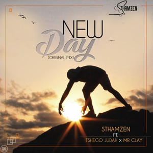 New Day (feat. Tshego Judah & Mr Clay)