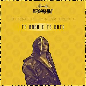 Te Babo e Te Boto (Explicit)