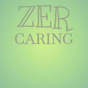 Zer Caring