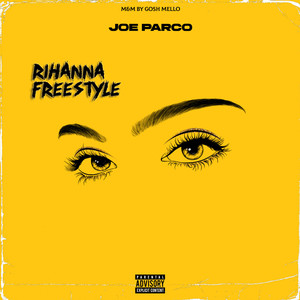 Rihanna Freestyle (Explicit)