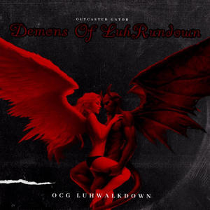 Demons Of LuhRundown (Explicit)