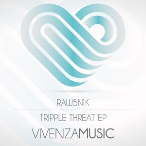 Tripple Threat EP