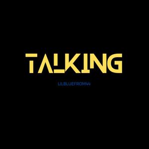 Talking (Explicit)