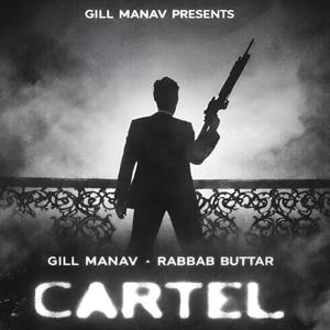 CARTEL (feat. Rabbab Buttar) (Explicit)
